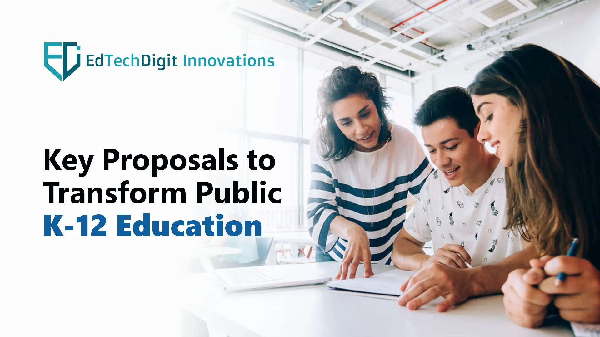 6 Key Policy Proposals to Transform Public K-12 Education