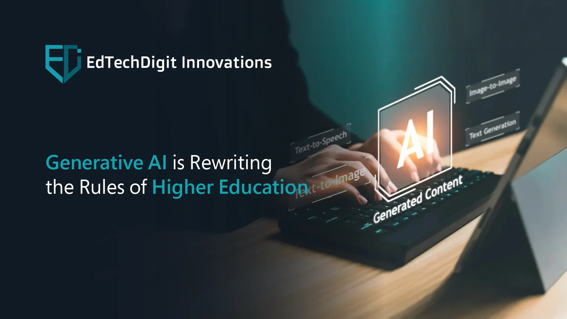 Generative AI's Transformational Role in Higher Education