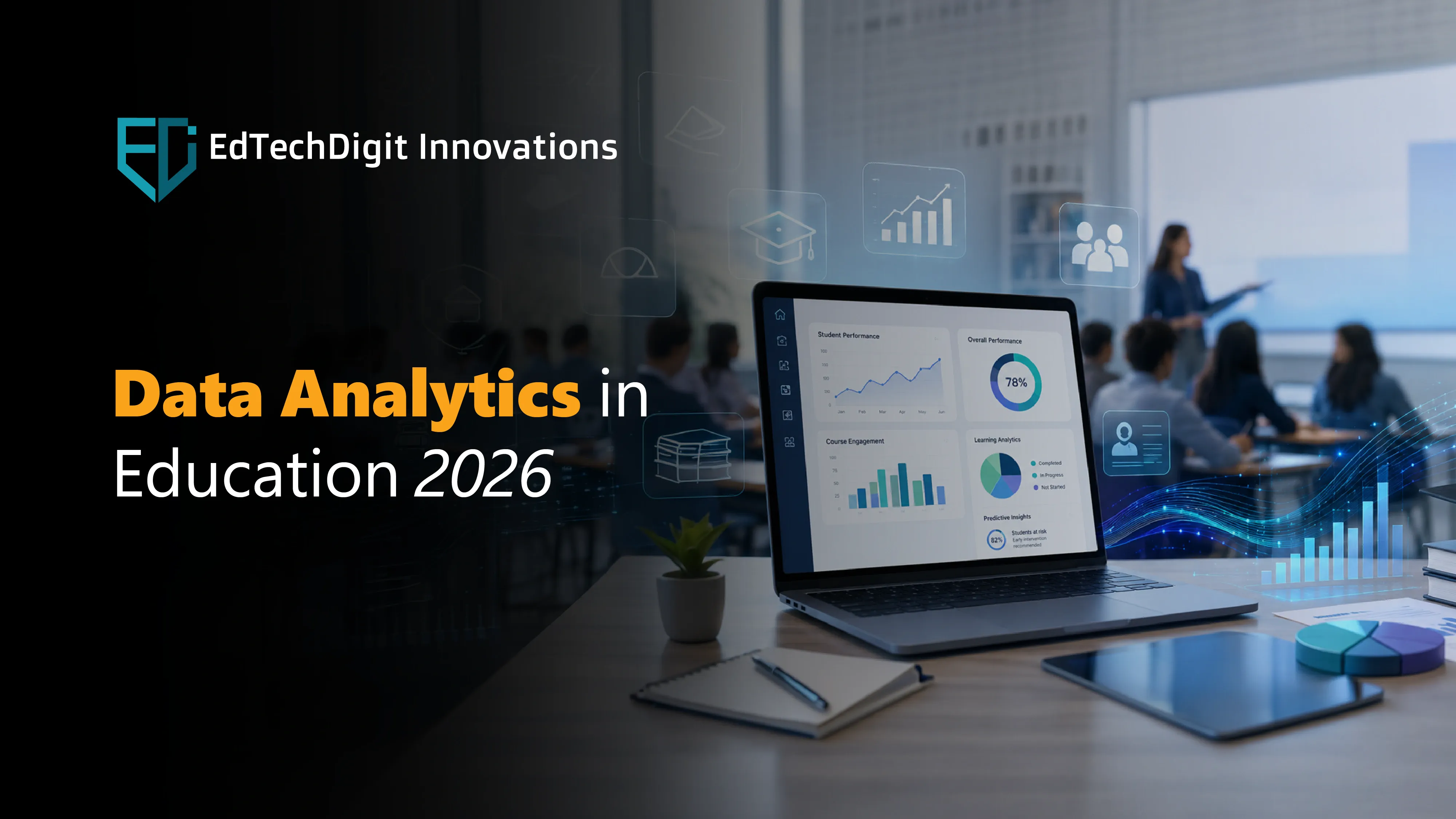 How Is Data Analytics Transforming Education in 2026?